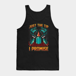 Funny Just The Tip I Promise Tattoo Artist Ink Pun Tank Top